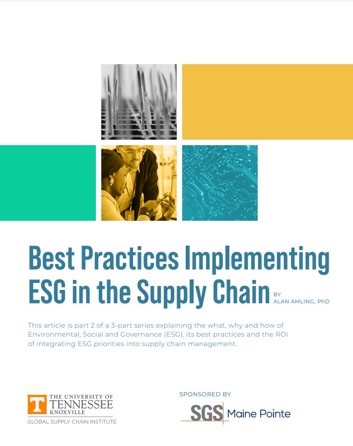 Maine Pointe Sponsors the Global Supply Chain Institute's Latest Paper on Best Practices in Environmental, Social and Governance Practices in the Supply Chain