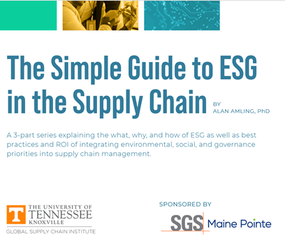 Maine Pointe Sponsors the Global Supply Chain Institute's Insights Series to Help CEOs and Supply Chain Professionals Navigate the ESG Landscape